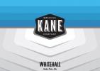 Kane Brewing - Whitehall (415)