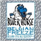 River Horse - Belgian Freeze (62)